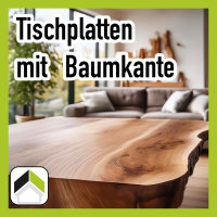 Tischplatten Baumkante